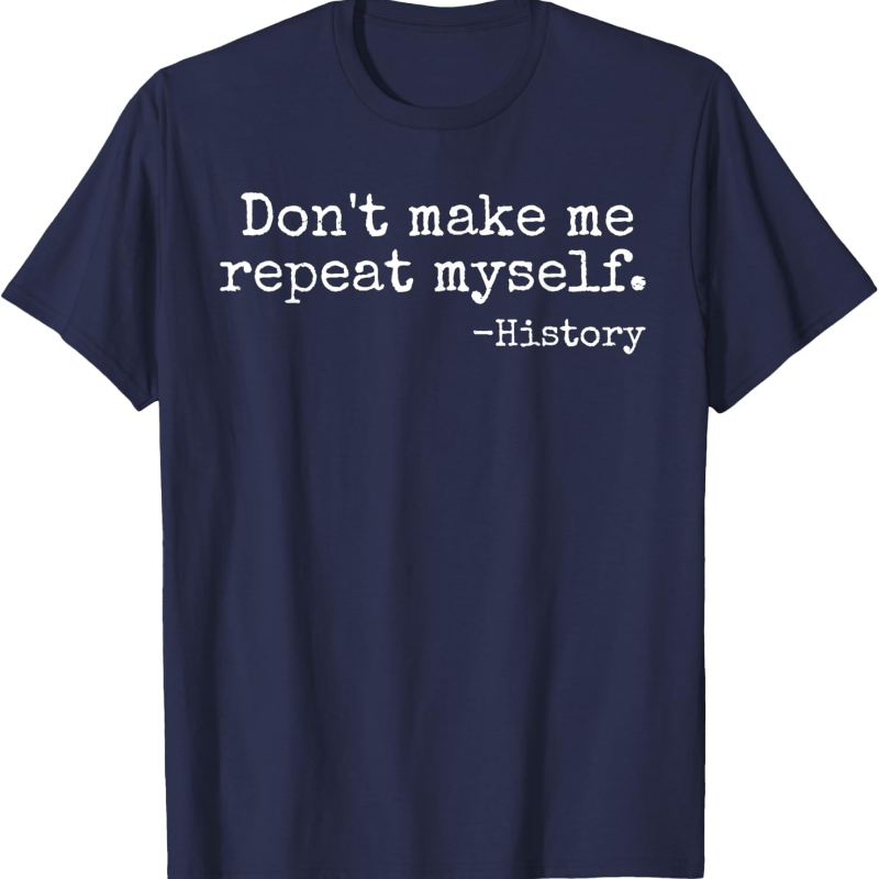 Don't Make Me Repeat Myself Hi – обзор и цена Street Fashion History